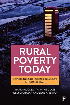 portada Rural Poverty Today: Experiences of Social Exclusion in Rural Britain (en Inglés)