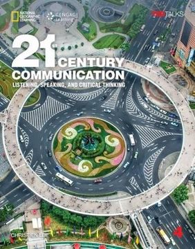 portada 21St Century Communication 4: Listening, Speaking and Critical Thinking: Student Book With Online Workbook (en Inglés)