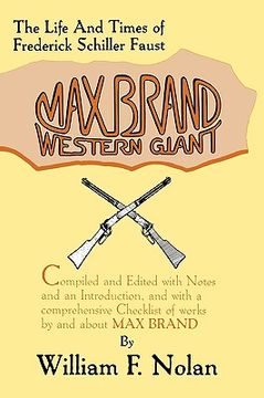 portada max brand: western giant: the life and times of frederick schiller faust (in English)