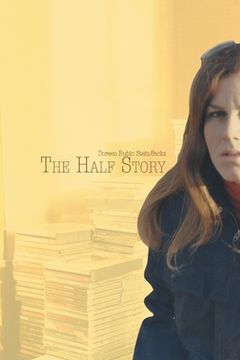 portada The Half Story (in English)
