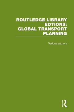 portada Routledge Library Editions: Global Transport Planning (in English)
