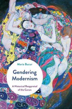 portada Gendering Modernism: A Historical Reappraisal of the Canon (en Inglés)