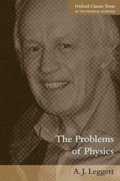 portada The Problems of Physics (Oxford Classic Texts in the Physical Sciences) (en Inglés)