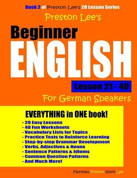 portada Preston Lee's Beginner English Lesson 21 - 40 For German Speakers (en Inglés)