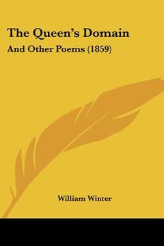 portada the queen's domain: and other poems (1859) (in English)