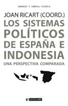portada Sistemas políticos de España e Indonesia,Los. Una perspectiva comparada