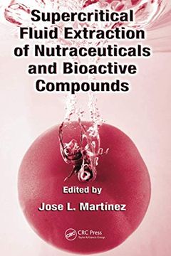 portada Supercritical Fluid Extraction of Nutraceuticals and Bioactive Compounds (en Inglés)