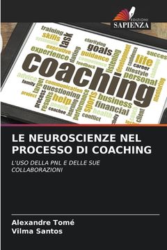 portada Le Neuroscienze Nel Processo Di Coaching (en Italiano)