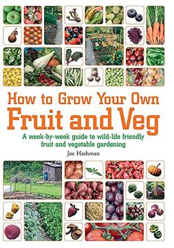 portada How To Grow Your Own Fruit and Veg (en Inglés)