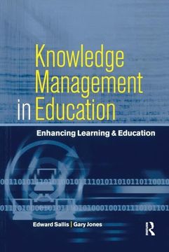 portada Knowledge Management in Education: Enhancing Learning & Education (en Inglés)