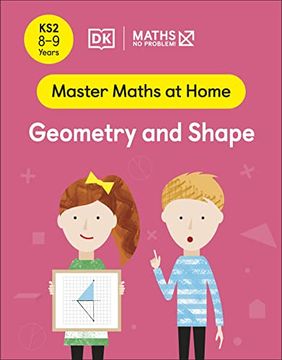 portada Maths ― no Problem! Geometry and Shape, Ages 8-9 (Key Stage 2) (Master Maths at Home) (en Inglés)