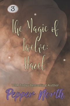 portada The Magic of Twelve: Hazel (in English)