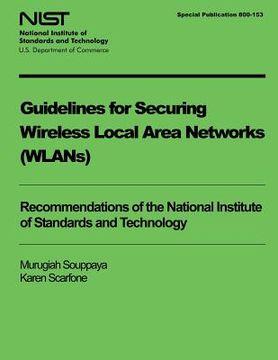 portada Guidelines for Securing Wireless Local Area Networks (WLANS) (in English)