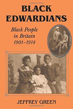 portada Black Edwardians: Black People in Britain 1901-1914 (en Inglés)