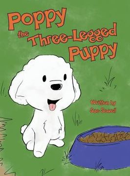 portada Poppy the Three-Legged Puppy (in English)