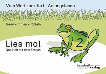 portada Lies mal 2 - das Heft mit dem Frosch: Vom Wort zum Text - Anfangslesen (en Alemán)