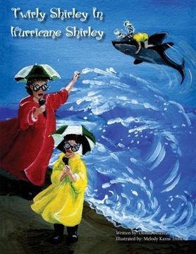portada Twirly Shirley In Hurricane Shirley (Twirly Shirley Series) (Volume 2)