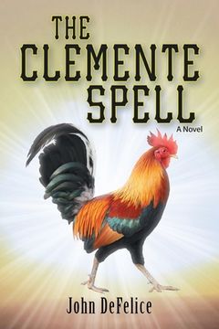 portada The Clemente Spell: A Novel (in English)