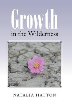 portada Growth in the Wilderness (in English)