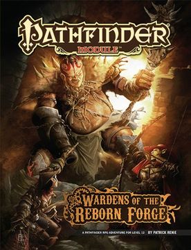 portada Pathfinder Module: Wardens of the Reborn Forge