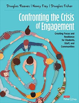 portada Confronting the Crisis of Engagement: Creating Focus and Resilience for Students, Staff, and Communities (in English)