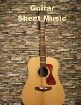 portada Guitar: Sheet Music (en Inglés)