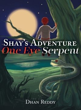 portada Shay's Adventure: One Eye Serpent (en Inglés)