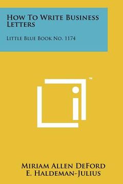 portada how to write business letters: little blue book no. 1174 (en Inglés)