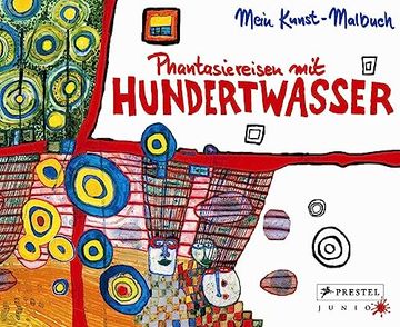 portada Phantasiereisen mit Hundertwasser (en Alemán)