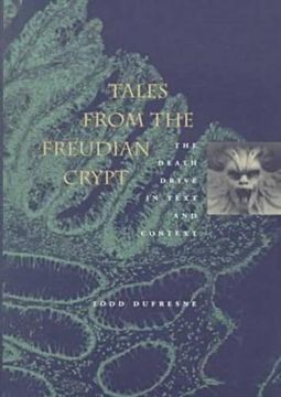 portada Tales From the Freudian Crypt: The Death Drive in Text and Context (en Inglés)
