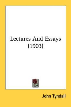 portada lectures and essays (1903) (in English)