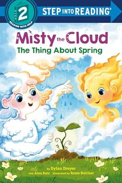 portada Misty the Cloud: The Thing About Spring (Step Into Reading) (en Inglés)
