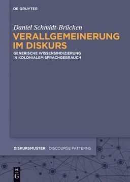 portada Verallgemeinerung im Diskurs: Generische Wissensindizierung in Kolonialem Sprachgebrauch 