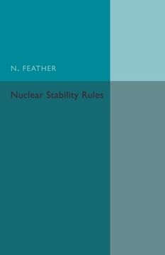 portada Nuclear Stability Rules (en Inglés)