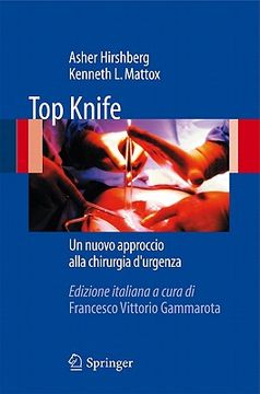 portada Top Knife: L'Arte e il Mestiere Della Chirurgia del Trauma (in Italian)