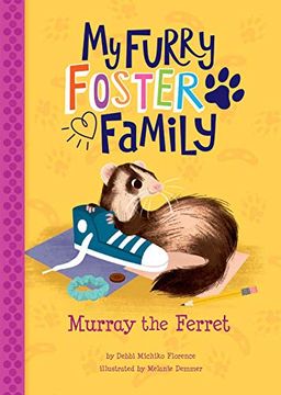 portada Murray the Ferret (my Furry Foster Family) 