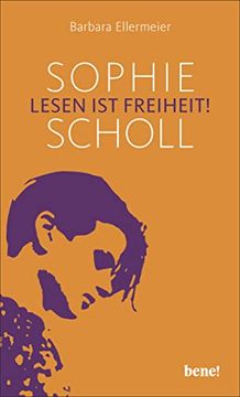 portada Sophie Scholl - Lesen ist Freiheit (en Alemán)