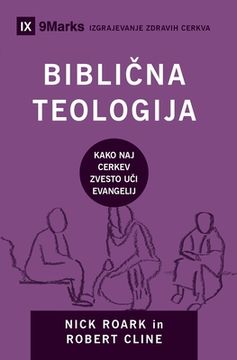 portada Bibli na teologija (Biblical Theology) (Slovenian): How the Church Faithfully Teaches the Gospel (en Esloveno)