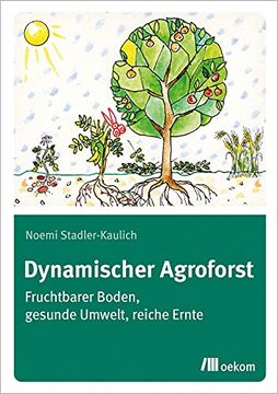 portada Dynamischer Agroforst (en Alemán)