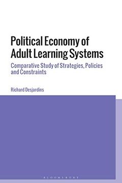 portada Political Economy of Adult Learning Systems: Comparative Study of Strategies, Policies and Constraints (in English)
