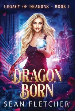 portada Dragon Born (Legacy of Dragons Book One) (in English)