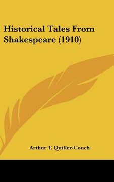 portada historical tales from shakespeare (1910) (en Inglés)