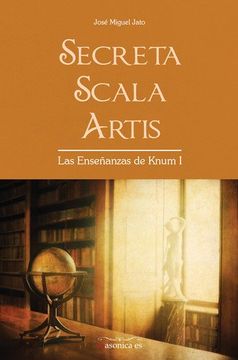 portada Secreta Scala Artis: Las Enseñanzas de Knum I (De Egipciaca)