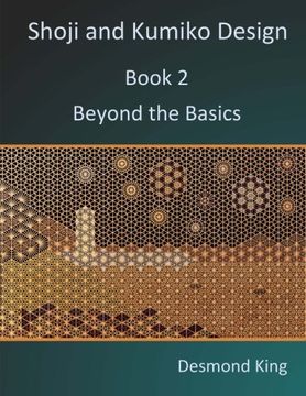 portada Shoji and Kumiko Design: Book 2 Beyond the Basics (en Inglés)