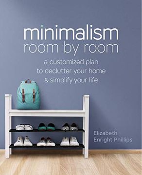 portada Minimalism Room by Room: A Customized Plan to Declutter Your Home and Simplify Your Life 