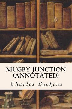 portada Mugby Junction (annotated) (en Inglés)