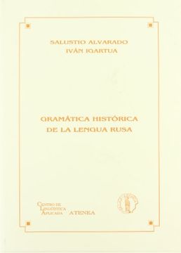 portada Gramática Histórica de la Lengua Rusa (Investigación: Estudios Eslavos)