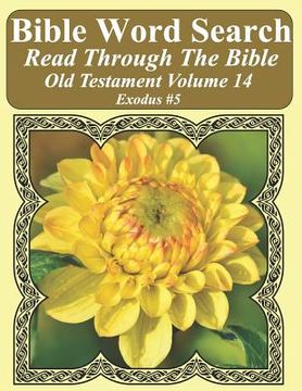 portada Bible Word Search Read Through The Bible Old Testament Volume 14: Exodus #5 Extra Large Print (en Inglés)