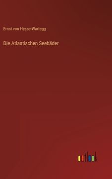 portada Die Atlantischen Seebäder (en Alemán)