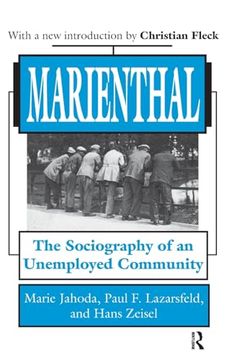 portada Marienthal: The Sociography of an Unemployed Community (en Inglés)